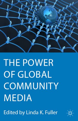 The Poer of Global Community Media [Paperback]