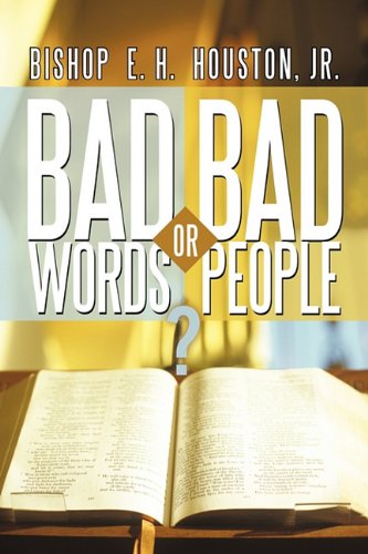 Bad Words Or Bad People [Hardcover]