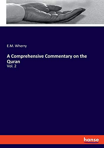 Comprehensive Commentary on the Quran [Paperback]