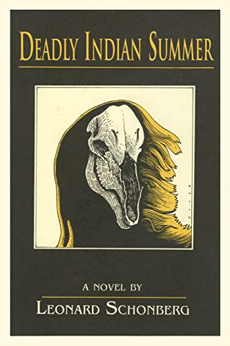 Deadly Indian Summer [Paperback]