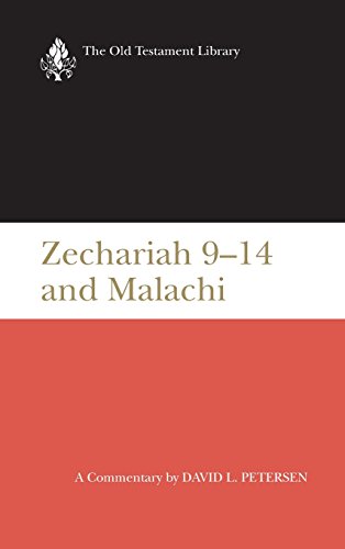 Zechariah 9-14 And Malachi (old Testament Library) [Hardcover]