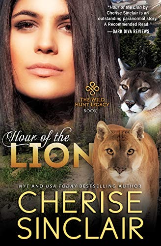 Hour Of The Lion The Wild Hunt Legacy (volume 1) [Paperback]