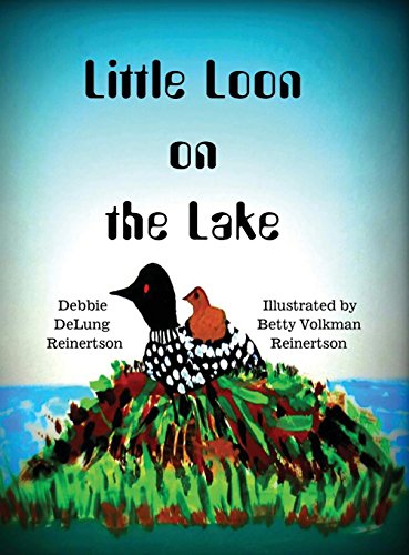 Little Loon On The Lake [Hardcover]