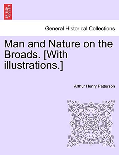 Man and Nature on the Broads [ith Illustrations ] [Paperback]