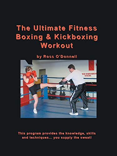 Ultimate Fitness Boxing and Kickboxing Workout [Paperback]