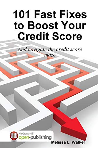 101 Fast Fixes To Boost Your Credit Score [Paperback]