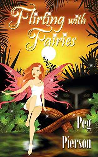 Flirting ith Fairies [Paperback]