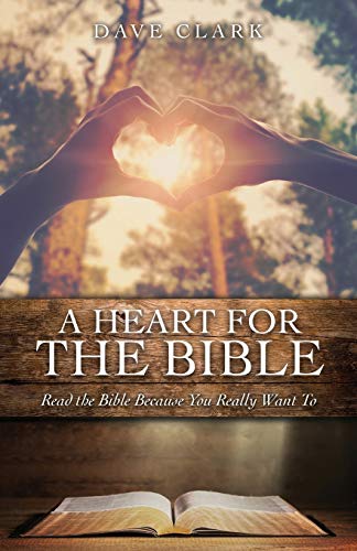 Heart for the Bible [Paperback]