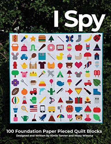 I Spy  100 Foundation Paper Pieced Quilt Blocks [Paperback]