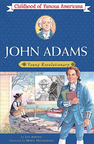 John Adams Young Revolutionary [Paperback]