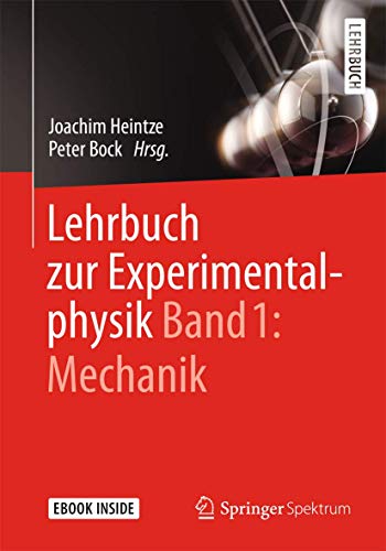 Lehrbuch zur Experimentalphysik Band 1: Mechanik [Mixed media product]