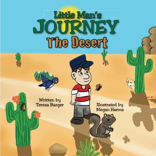 Little Man's Journey The Desert [Paperback]