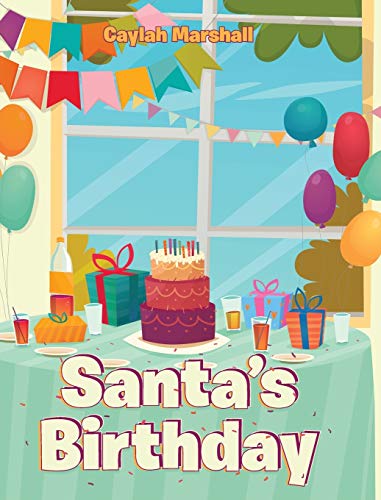 Santa's Birthday [Hardcover]