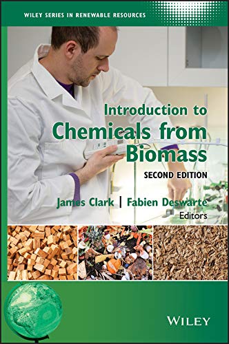 Introduction to Chemicals from Biomass [Hardcover]