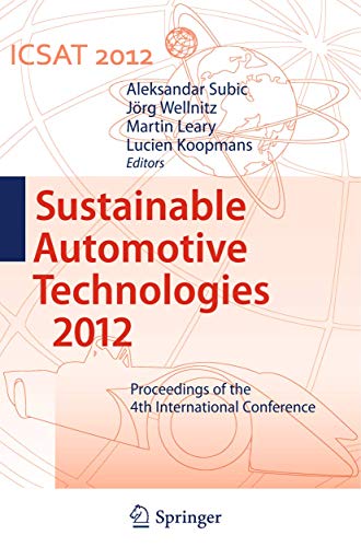 Sustainable Automotive Technologies 2012 Proceedings of the 4th International C [Paperback]