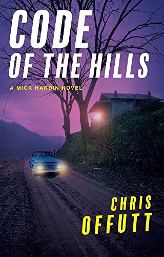 Code of the Hills [Hardcover]