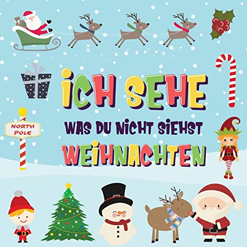 Ich Sehe Was Du Nicht Siehst - Weihnachten