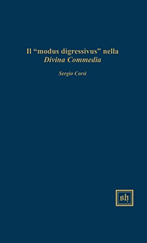 Il  modus Digressivus  Nella Divina Commedia (scripta Humanistica) (italian Edit [Hardcover]