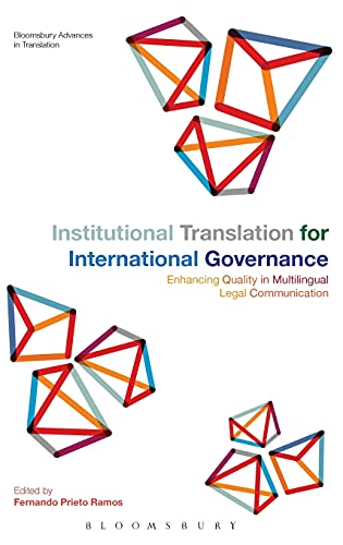 Institutional Translation for International Governance Enhancing Quality in Mul [Hardcover]