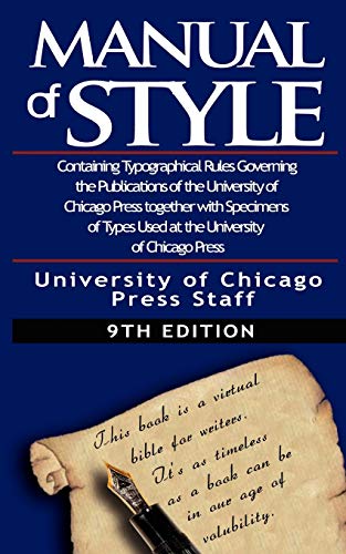 Manual Of Style Containing Typographical Rules Governing The Publications Of Th [Paperback]