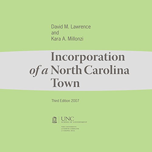 Incorporation of a North Carolina Town [Hardcover]