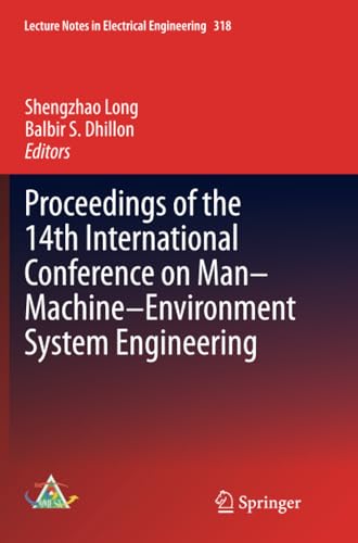 Proceedings of the 14th International Conference on Man-Machine-Environment Syst [Paperback]