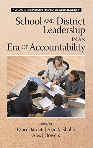 School And District Leadership In An Era Of Accountability (hc) (international R [Hardcover]