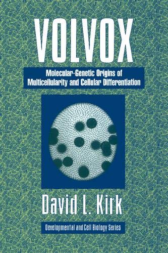 Volvox A Search for the Molecular and Genetic Origins of Multicellularity and C [Paperback]