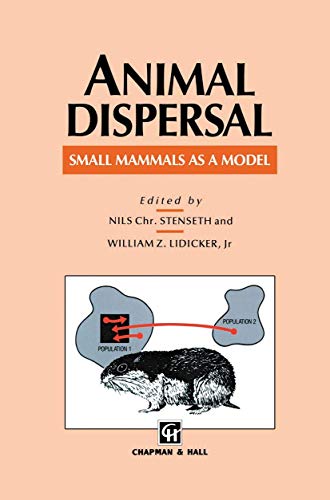 Animal Dispersal: Small mammals as a model [Hardcover]