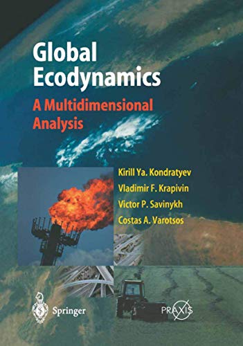 Global Ecodynamics: A Multidimensional Analysis [Paperback]