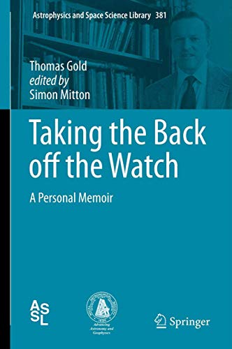 Taking the Back off the Watch A Personal Memoir [Hardcover]