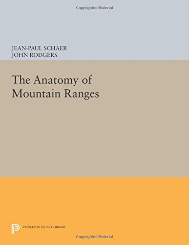 The Anatomy of Mountain Ranges [Paperback]