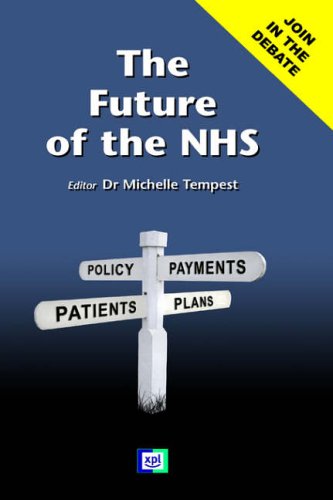 The Future Of The Nhs [Hardcover]