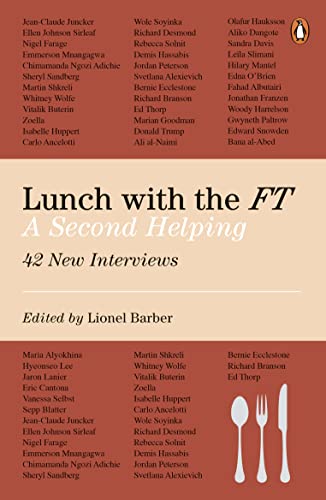 Lunch with the FT: A Second Helping [Paperback]