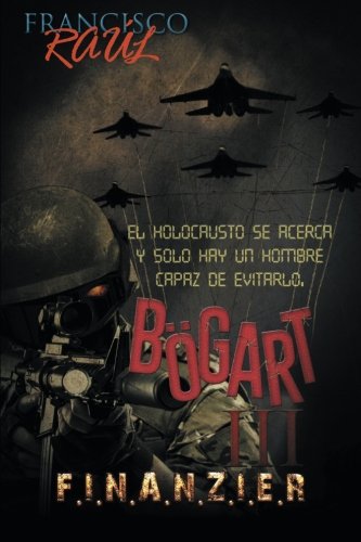 Bgart Iii F.I.N.A.N.Z.I.E.R (spanish Edition) [Paperback]