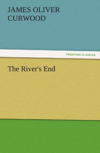 The River's End (tredition Classics) [Paperback]