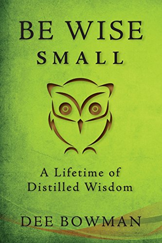 Be Wise Small [Paperback]