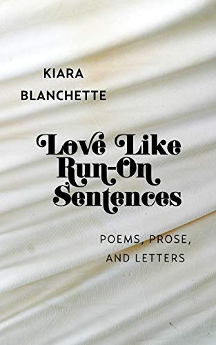 Love Like Run-On Sentences [Paperback]