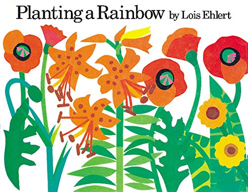 Planting a Rainbow [Board book]