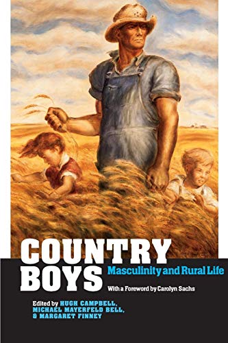 Country Boys Masculinity and Rural Life [Paperback]