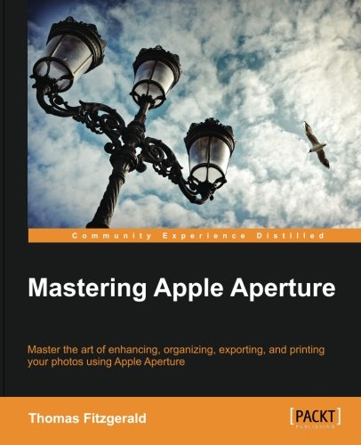 Mastering Apple Aperture [Paperback]