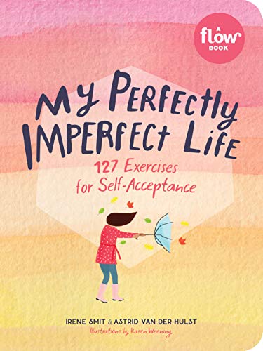 My Perfectly Imperfect Life : A Mindfulness Workbook [Paperback]