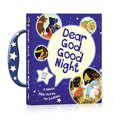 Dear God, Good Night: 2-Minute Bible Stories for Bedtime [Board book]