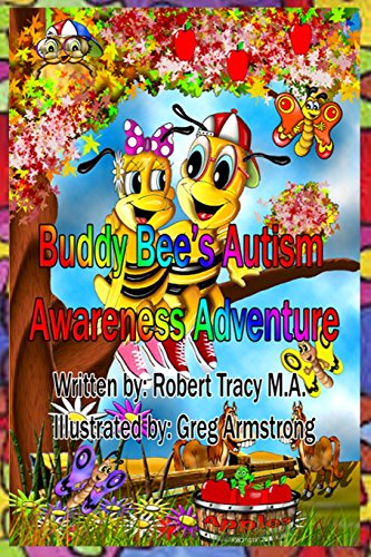 Buddy Bee's Autism Aareness Adventure [Paperback]