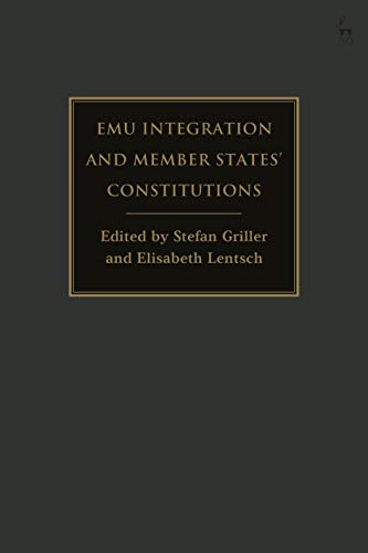 EMU Integration and Member States Constitutions [Hardcover]