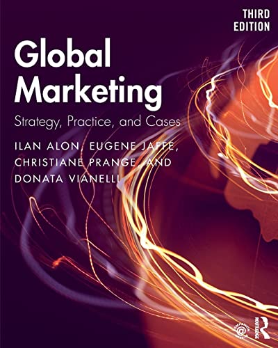 Global Marketing: Strategy, Practice, and Cases [Paperback]