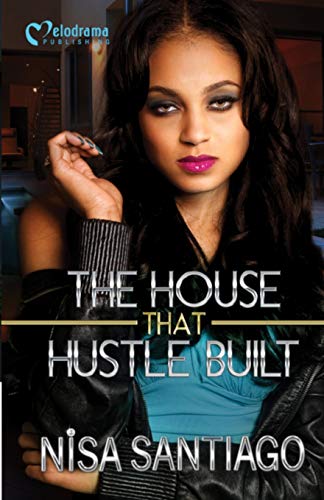 The House That Hustle Built - Part 1 [Paperback]