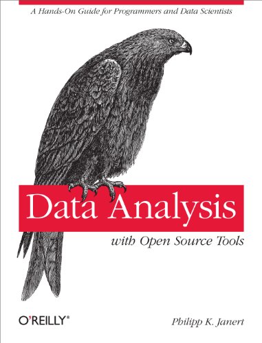 Data Analysis with Open Source Tools A Hands-On Guide for Programmers and Data  [Paperback]