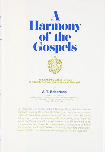 A Harmony of the Gospels [Hardcover]