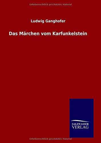 Das Mdrchen Vom Karfunkelstein (german Edition) [Hardcover]